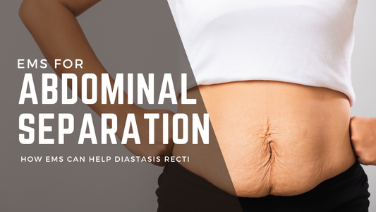 EMS for Abdominal Separation
